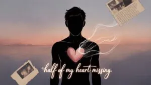 Half of My Heart Missing Man Silhouette