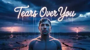 Tears Over You