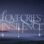 Love Cries in Silence
