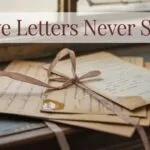 Love Letters Never Sent