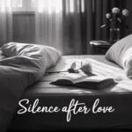 Silence After Love
