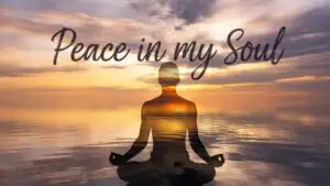 Peace in My Soul