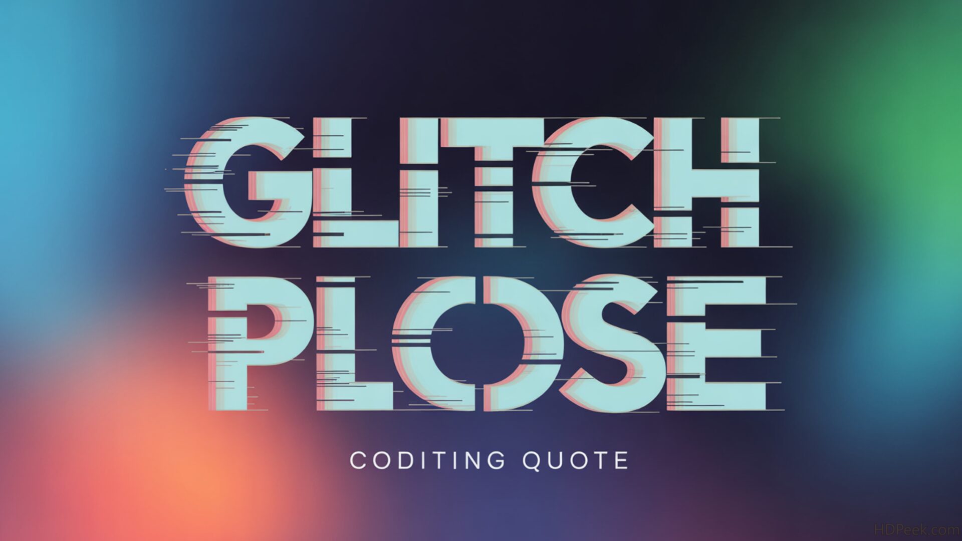 glitch effect typography digital noise coding quote wallpaper, quotes & typography, abstract, coding quote, digital noise, error, glitch effect typography, tech, desktop, mobile, background