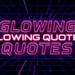 Glowing Quotes in Cyber Grid