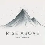Rise Above – Minimalist Motivational Typography
