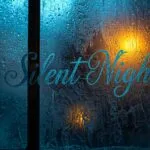 Silent Night Script on a Frosted Window Pane