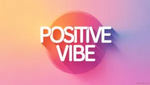Vertical Desktop  Positive Vibe Single Word